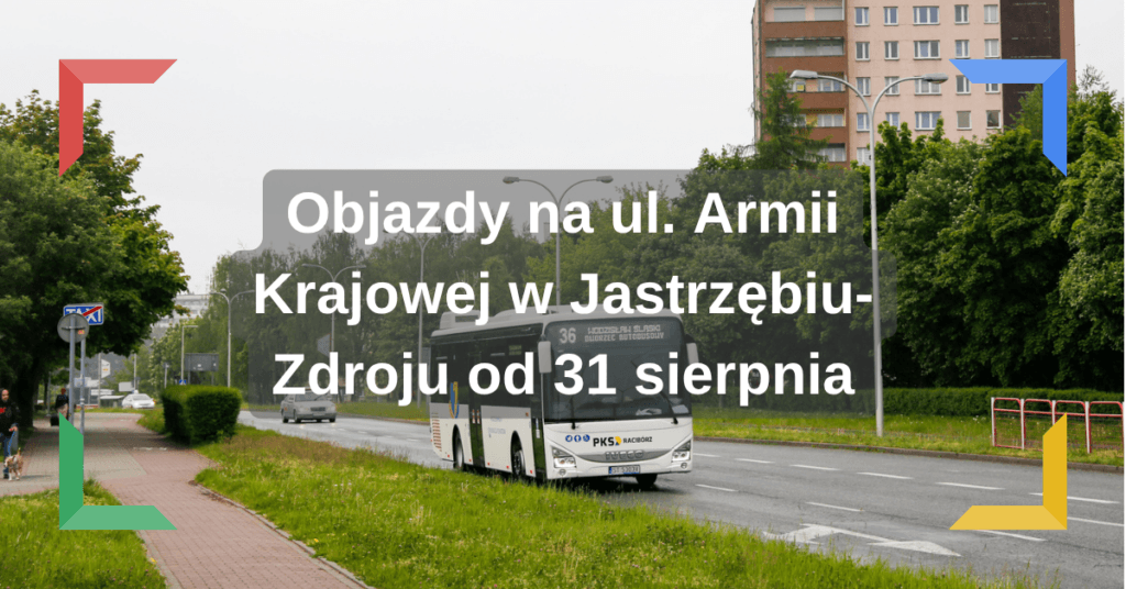Objazdy na ul. Armii Krajowej w Jastrzębiu-Zdroju od 31 sierpnia