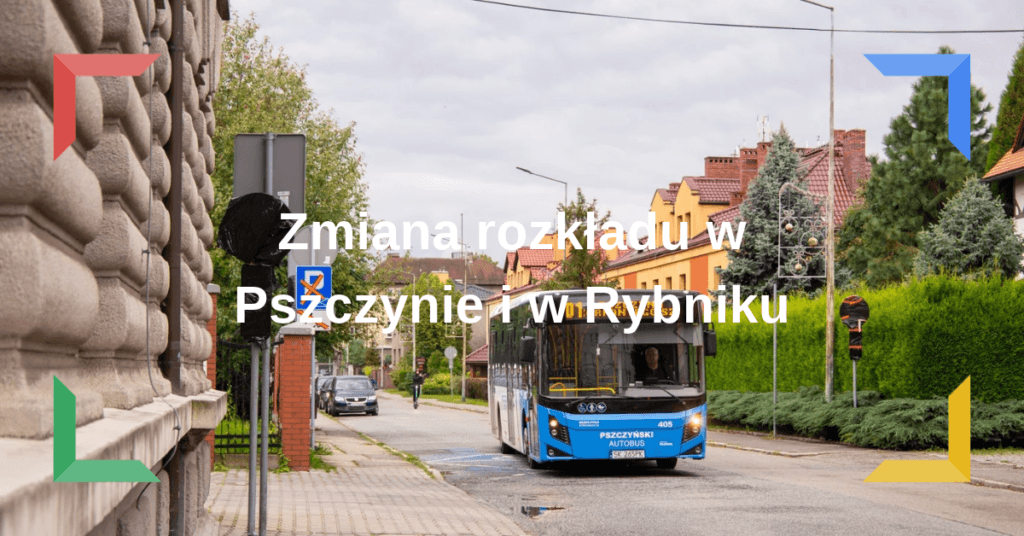 Zmiana rozkładu w Pszczynie i w Rybniku