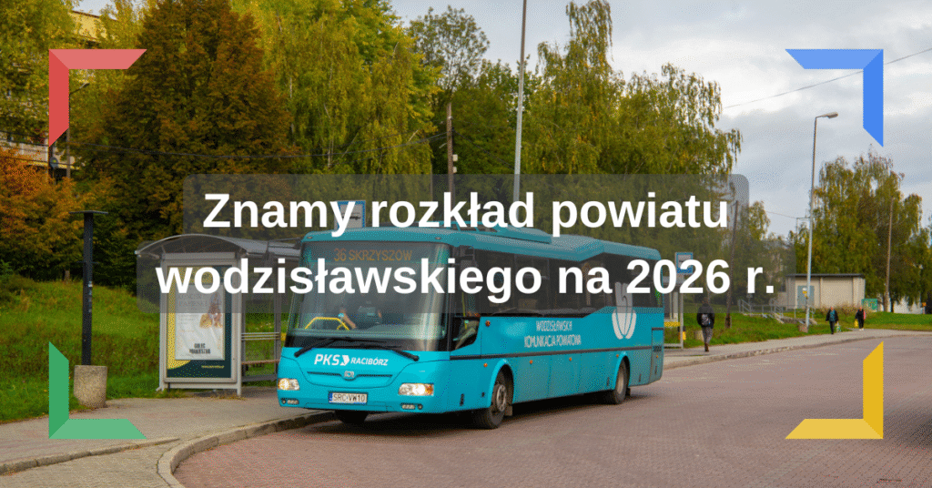 Znamy rozkład powiatu wodzisławskiego na 2026 r.